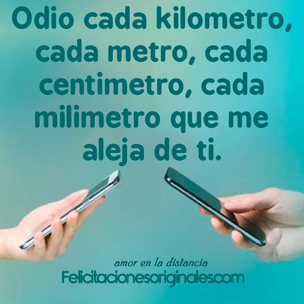 amor ala distancia frases