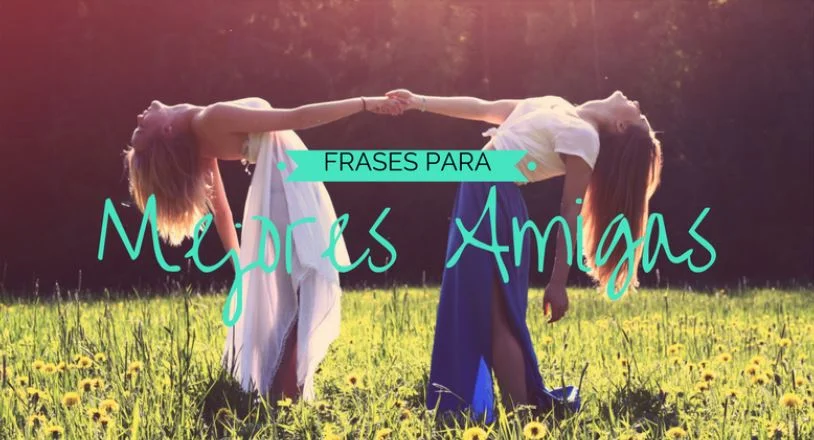 Felicitaciones originales amigas