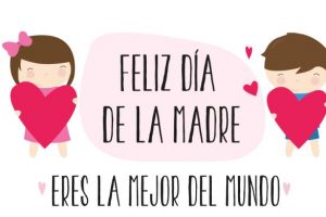 felicitaciones originales dia madre