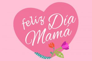felicitaciones originales dia madre