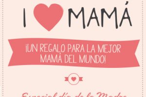 felicitaciones originales dia madre